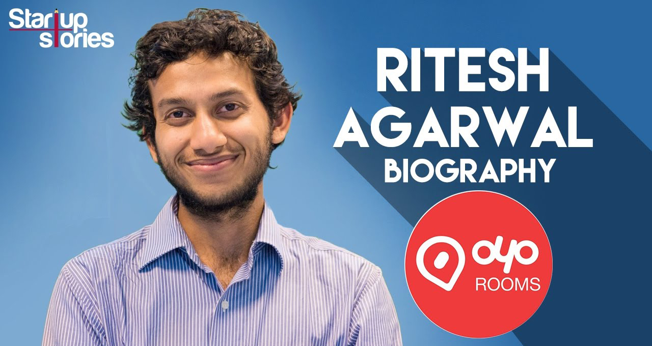 Ritesh Agarwal Biography Success Story of 21 year old Multi Millionaire Founder of OYO Rooms